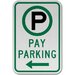 Pay Parking Sign